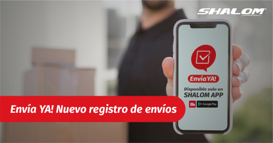 ENVÍA YA! REGISTRA TUS ENVÍOS DESDE TU CELULAR